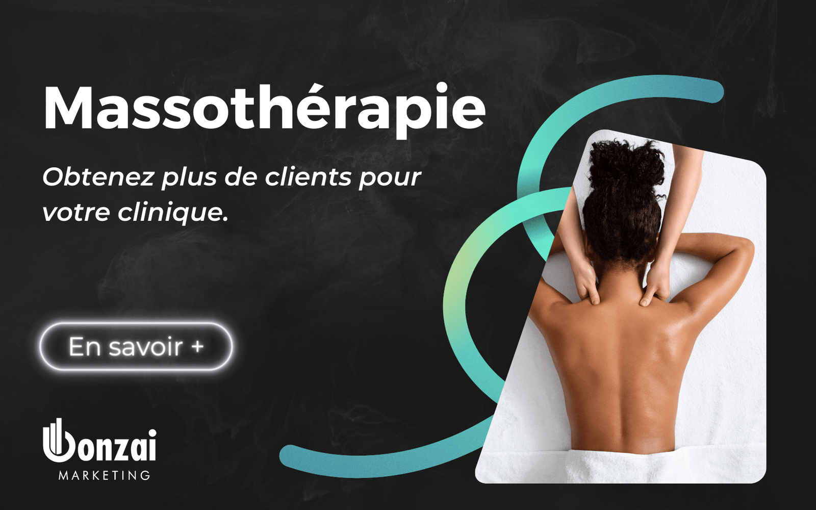 obtenir plus de clients massotéhrapeute