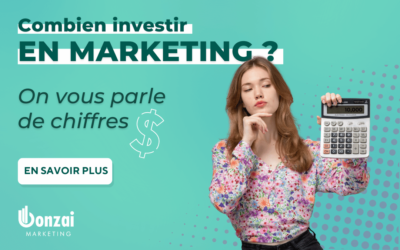 Combien votre entreprise devrait-elle investir en marketing ?